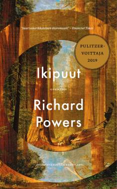 Kuva kirjan kannesta, Richard Powers: Ikipuut.