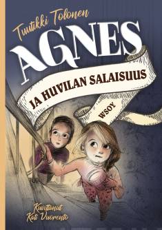 Kansikuva Tuutikki Tolosen kirjasta Agnes ja huvilan salaisuus.