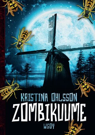 Kansikuva Kristina Ohlssonin kirjasta Zombiekuume