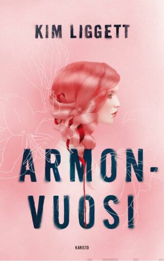 Kansikuva Kim Leggettin kirjasta Armonvuosi