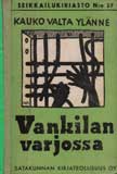 Kuvassa kirjan kansi: Vankilan varjossa