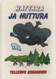 Kuvassa kirjan kansi: Hattara ja Huttura