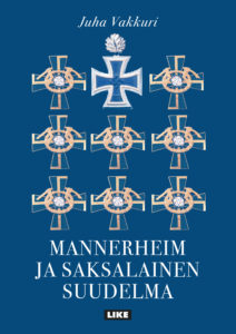 Kuvassa kirjan kansi: Mannerheim ja saksalainen suudelma