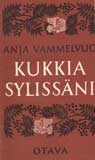 Kuvassa kirjan kansi: Kukkia sylissäni