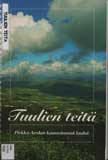 Kuvassa kirjan kansi: Tuulien teitä