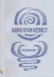 Kuvassa kirjan kansi: Kaikki kuunkierrot