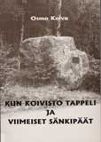 Kuvassa kirjan kansi: Kun Koivisto tappeli