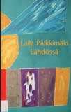 Kuvassa kirjan kansi: Lähdössä