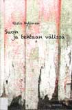 Kuvassa kirjan kansi: Suon ja tehtaan välissä