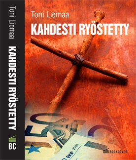 Kuvassa kirjan kansi: Kahdesti ryöstetty