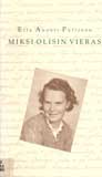 Kuvassa kirjan kansi: Miksi olisin vieras