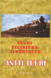 Kansikuva Antti Tuurin kirjasta Suuri viljajuna Siperiasta
