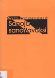 Kuvassa kirjan kansi: Sanoja sanottavaksi