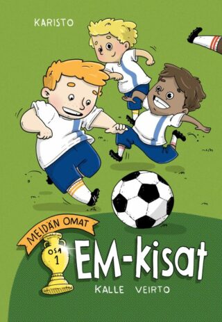 Kansikuva Kalle Veirton kirjasta Meidän omat EM-kisat