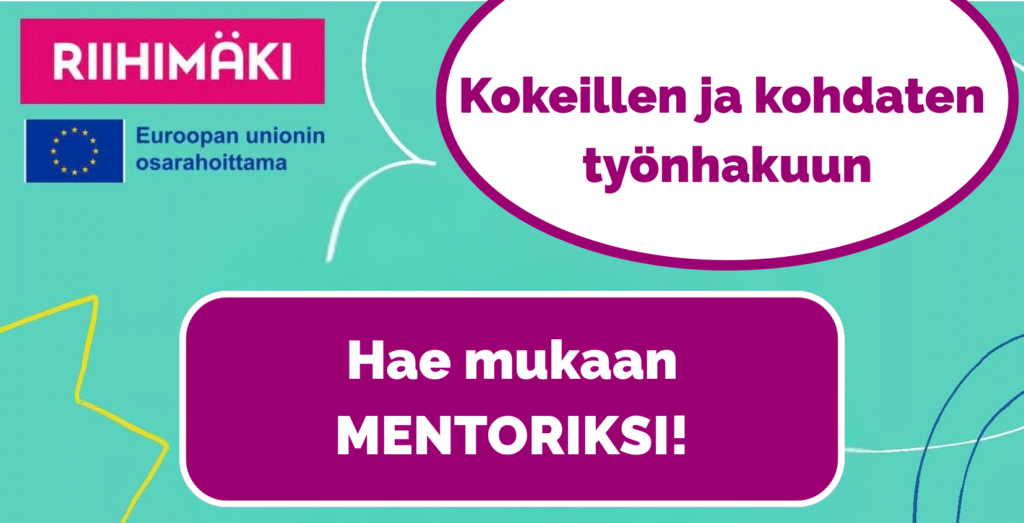 Hae mukaan mentoriksi Kokeillen ja kohdaten työnhakuun hankkeeseen